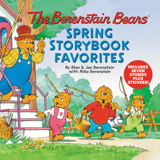 The Berenstain Bears Spring Storybook Favorites: Includes 7 Stories Plus Stickers!: A Springtime Book For Kids - 6785
