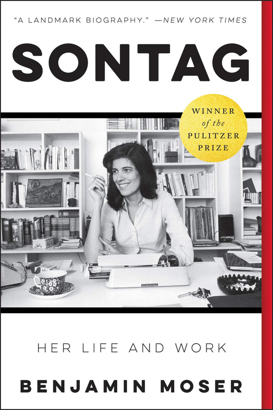 Sontag: Her Life and Work: A Pulitzer Prize Winner - 3089