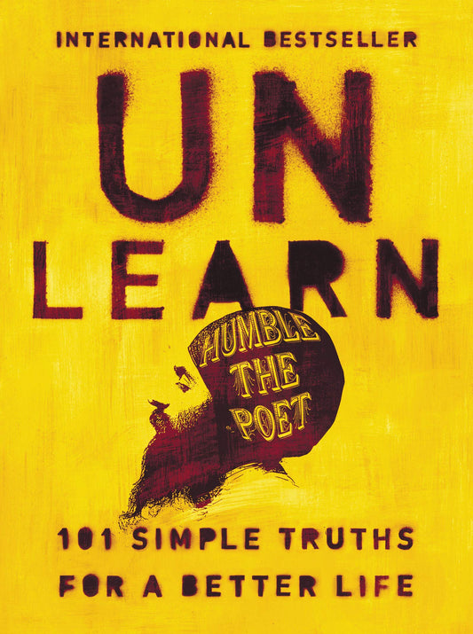 Unlearn: 101 Simple Truths for a Better Life - 5238