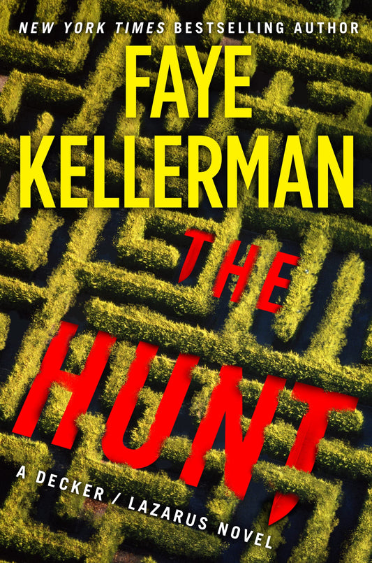 The Hunt: A Decker/Lazarus Novel (Decker/Lazarus Novels, 27) - 1807