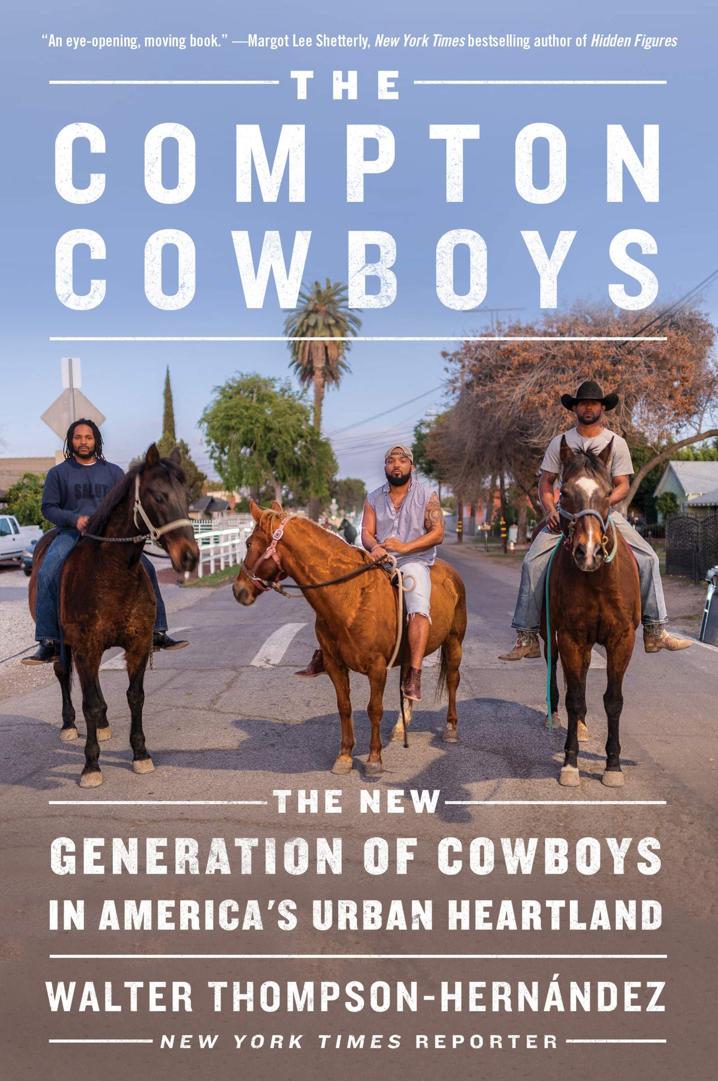 The Compton Cowboys: The New Generation of Cowboys in America's Urban Heartland – A Narrative of Black Identity, Trauma, and Healing