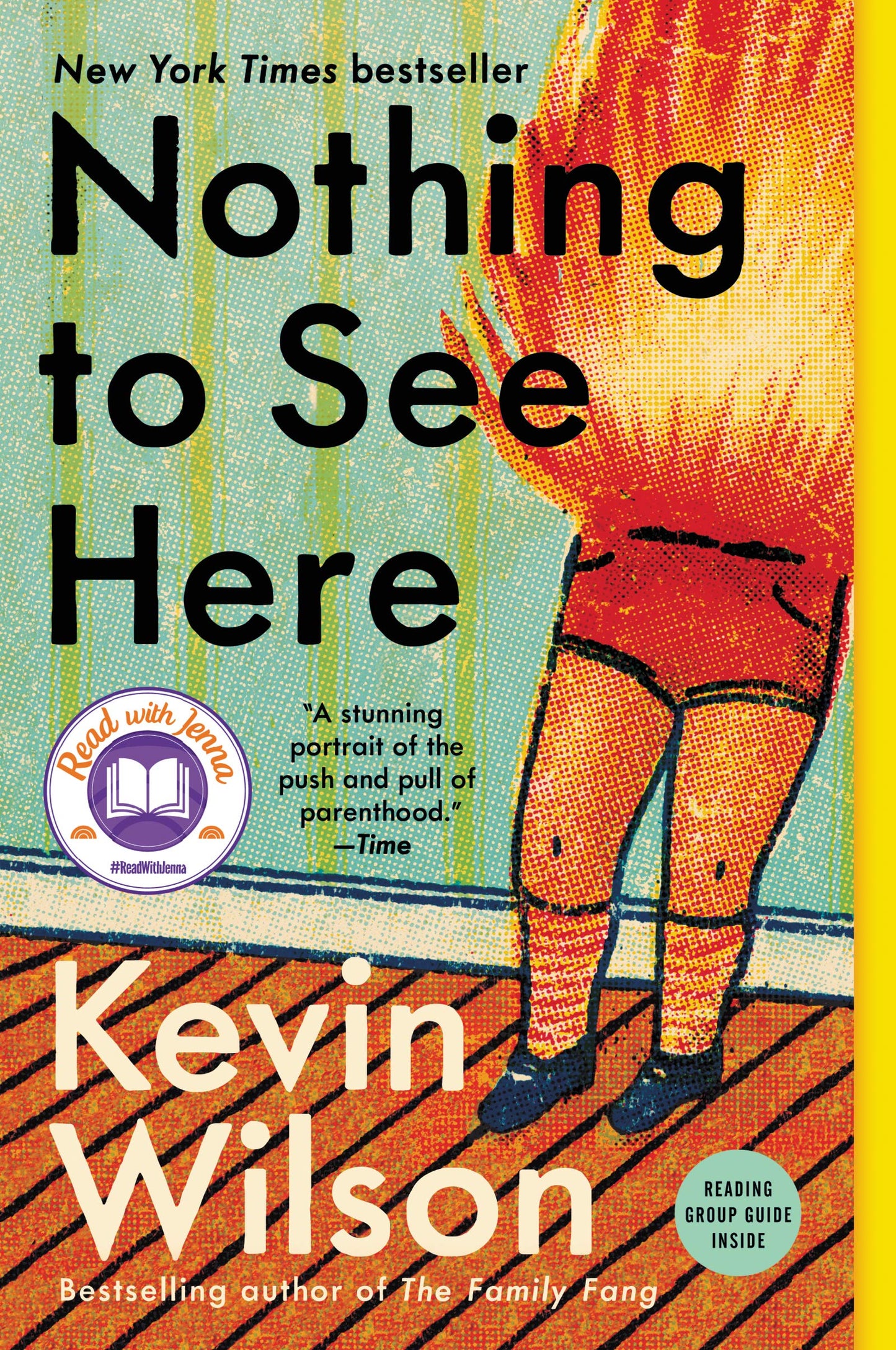 Nothing to See Here: A Novel - 9510