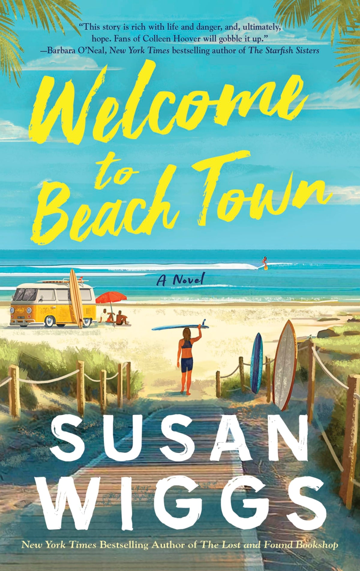 Welcome to Beach Town: A Novel