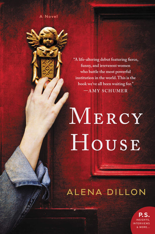 MERCY HOUSE: A NOVEL