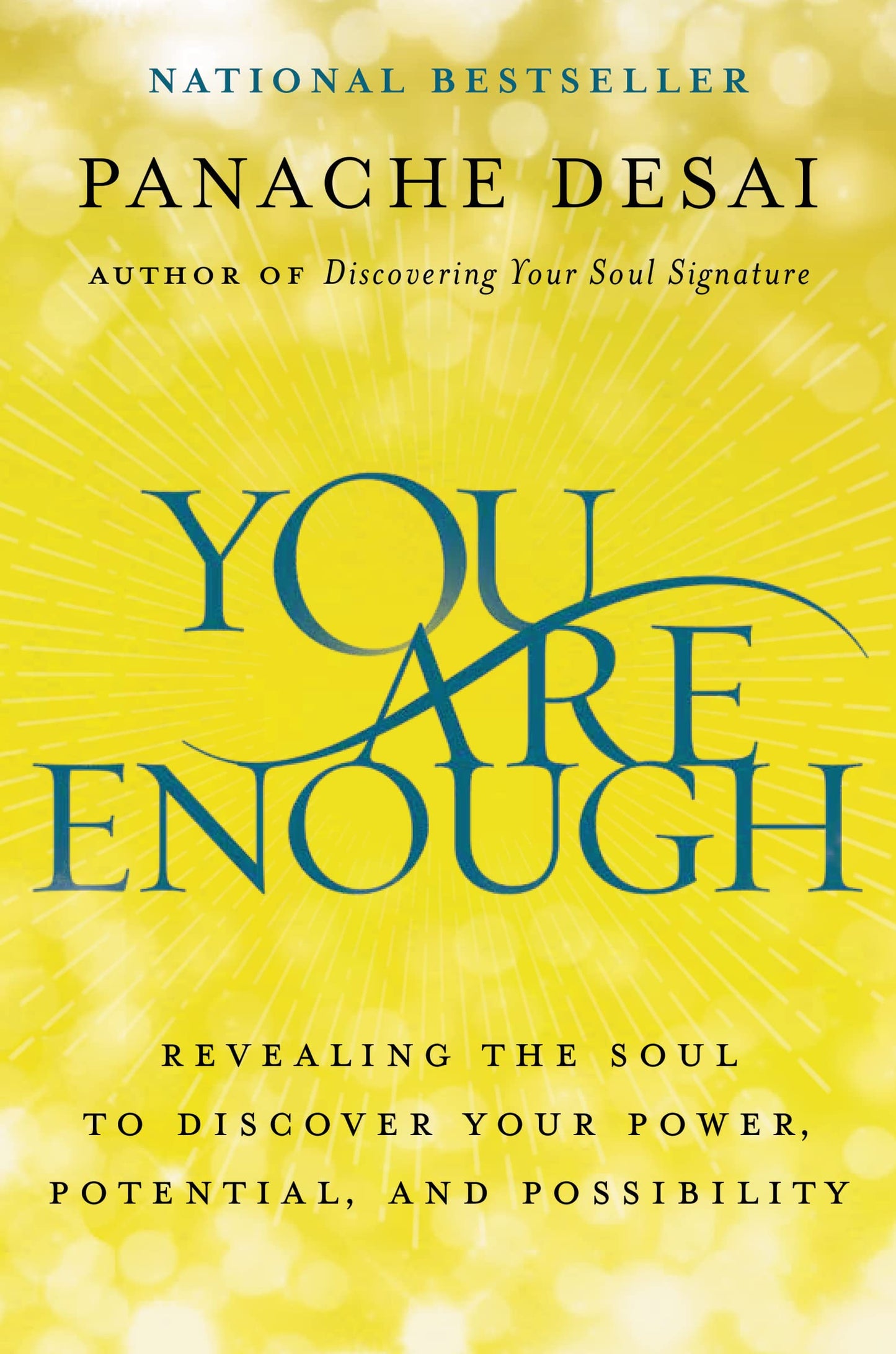 You Are Enough: Revealing the Soul to Discover Your Power, Potential, and Possibility - 7203