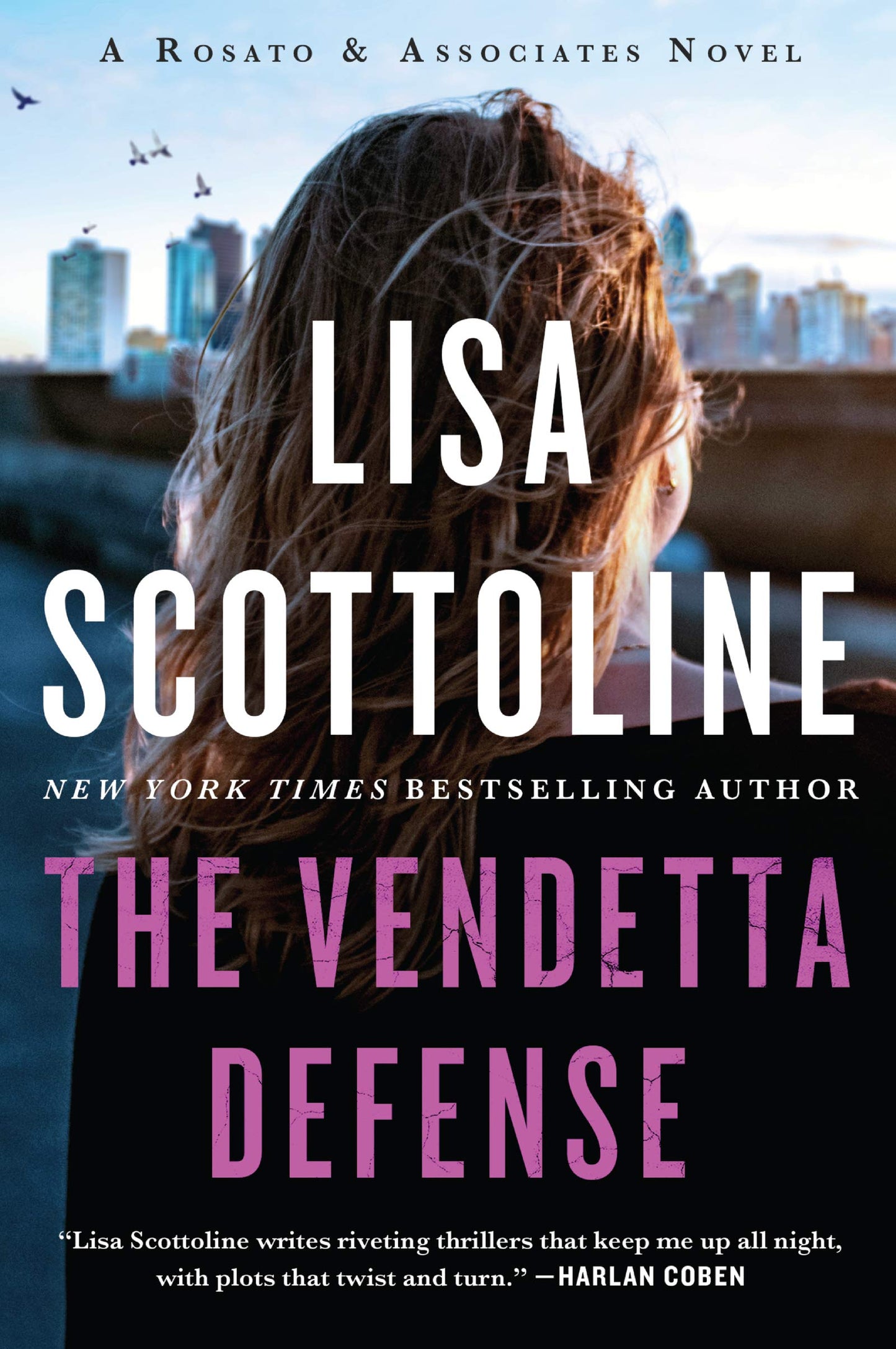 The Vendetta Defense: A Riveting Legal Thriller Where a Gutsy Lawyer Risks Her Life to Win Justice (Rosato & Associates Series, 6)