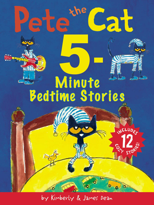 PETE THE CAT: 5-MINUTE BEDTIME S - 583