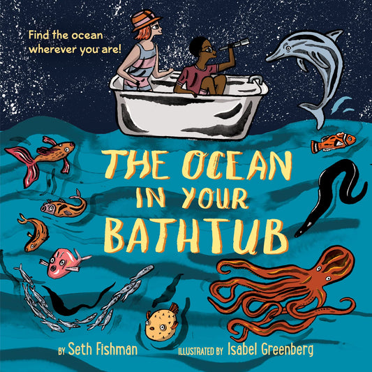 The Ocean in Your Bathtub - 3700