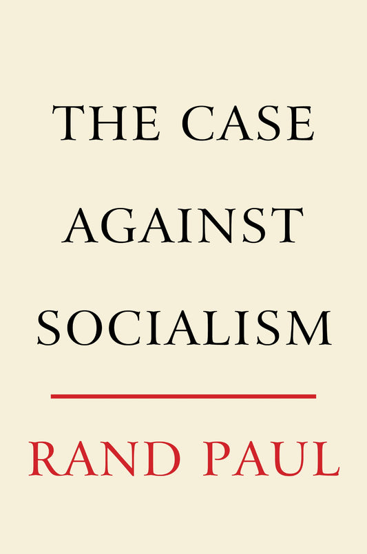 The Case Against Socialism - 8761