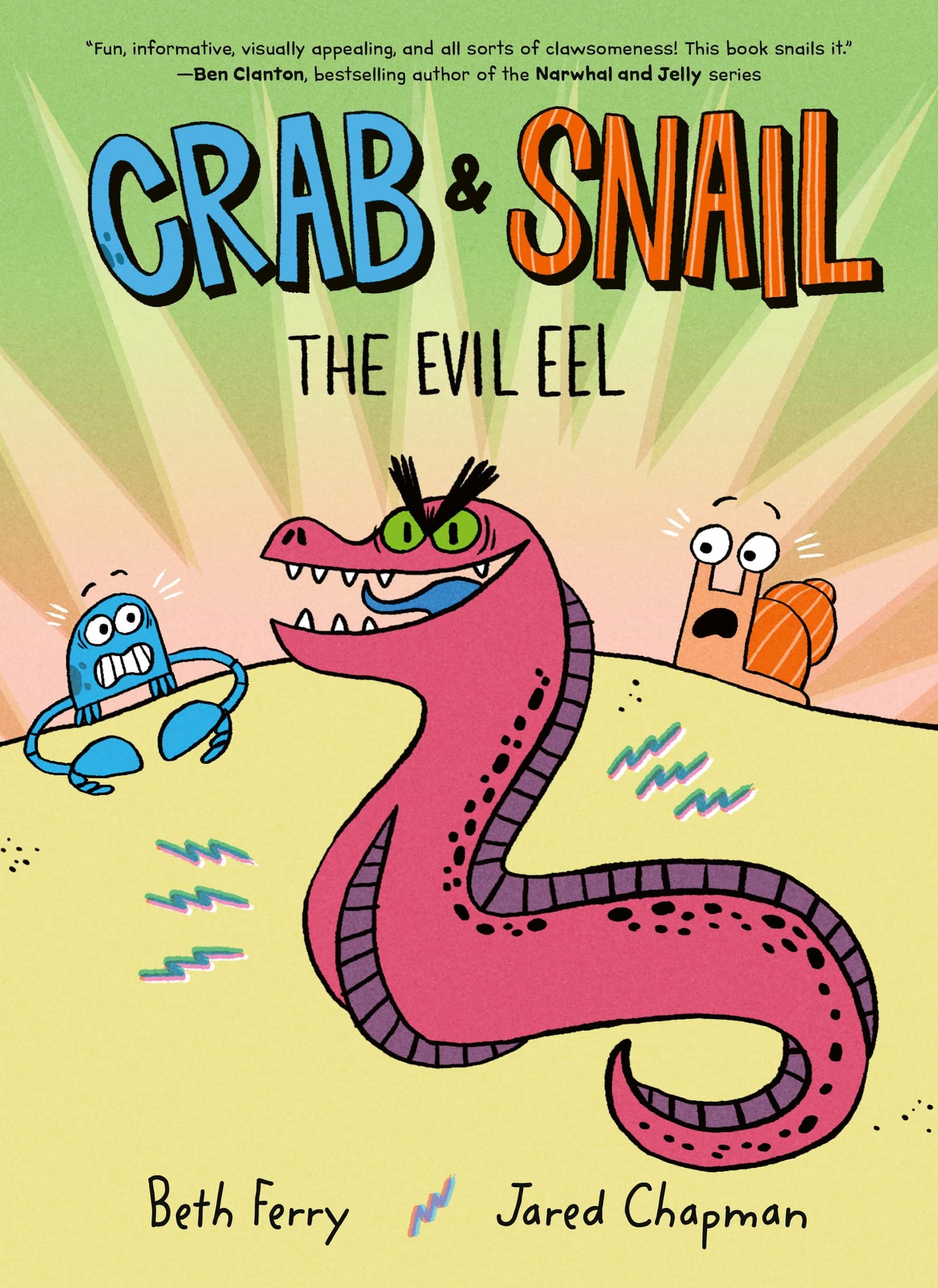 Crab and Snail: The Evil Eel (Crab and Snail, 3)