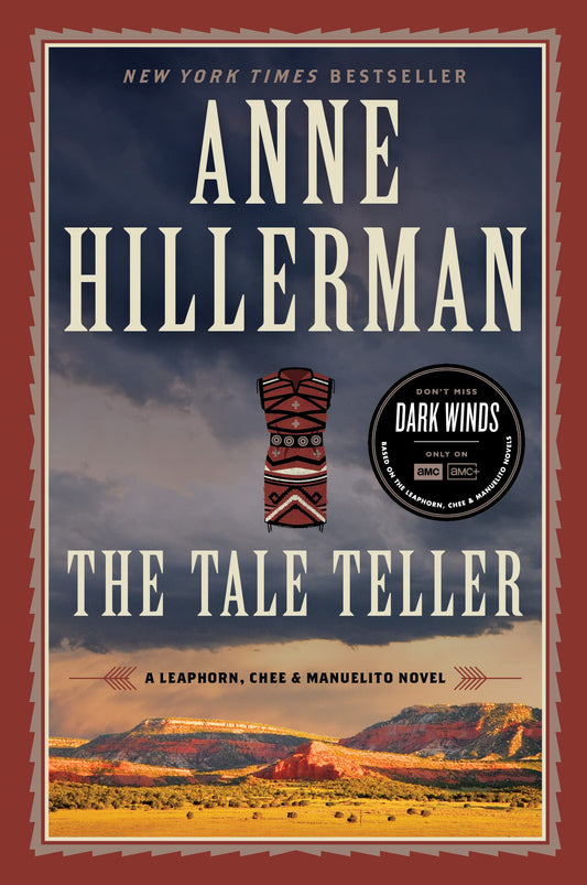 The Tale Teller: A Leaphorn, Chee & Manuelito Novel (A Leaphorn, Chee & Manuelito Novel, 5) - 9984