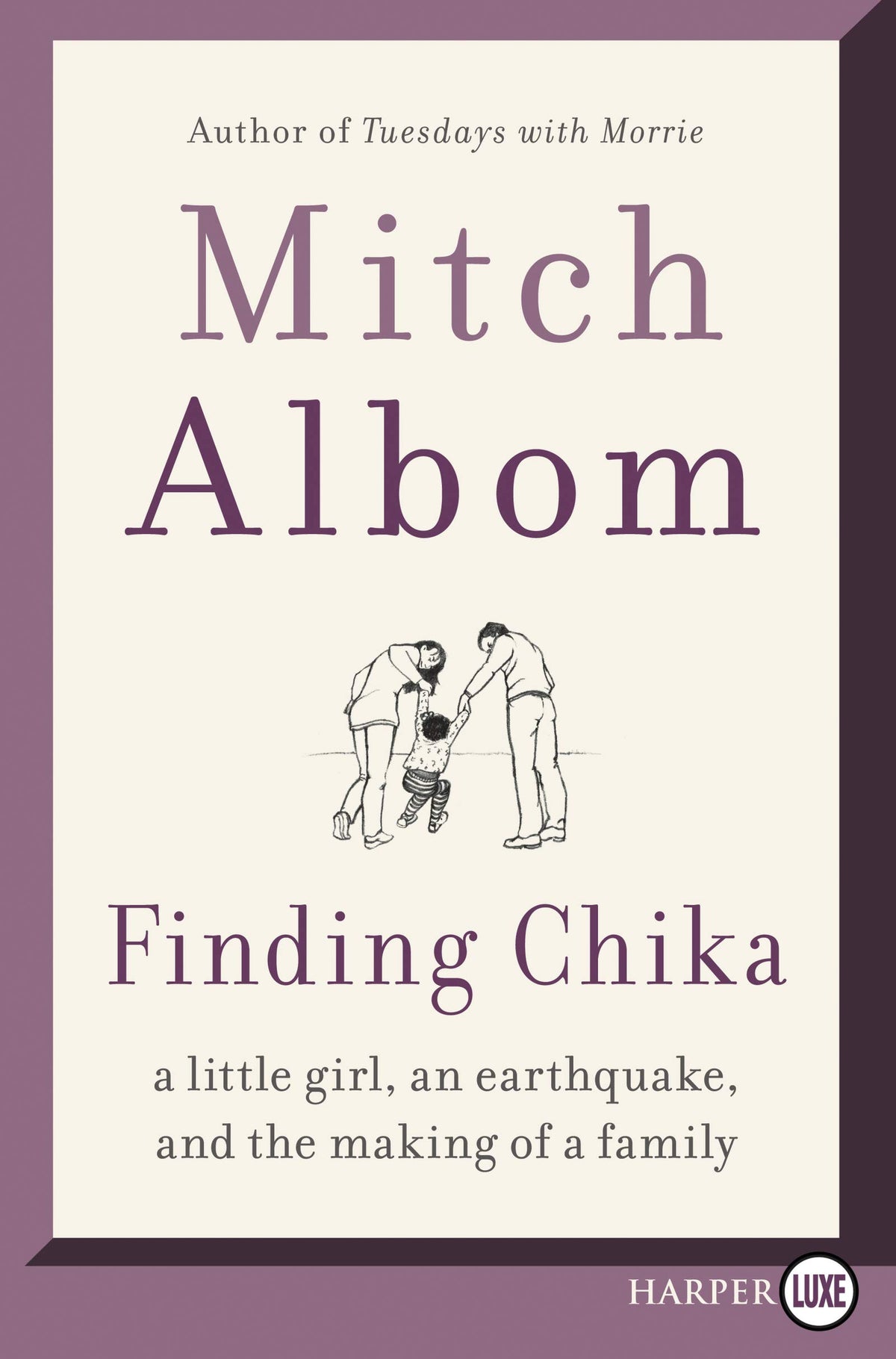 Finding Chika: A Little Girl, an Earthquake, and the Making of a Family