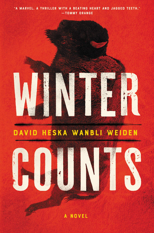 WINTER COUNTS: A NOVEL - 1504