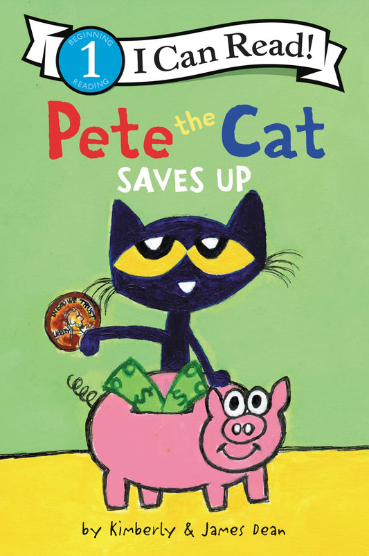 Pete the Cat Saves Up (I Can Read Level 1) - 1561