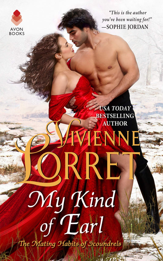 My Kind of Earl: A Wicked Regency Historical Romance Novel of Scoundrels and Ballrooms in London (The Mating Habits of Scoundrels, 2)