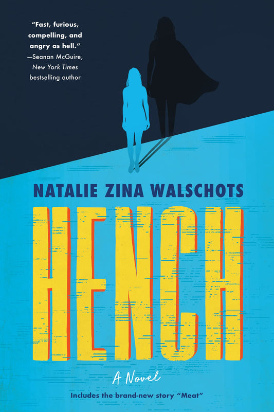 Hench: A Novel (Hench Series, 1)