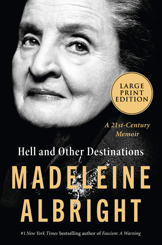 Hell and Other Destinations: A 21st-Century Memoir - 8883
