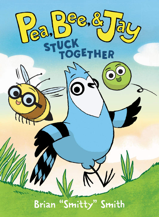 Pea, Bee, & Jay #1: Stuck Together - 9070