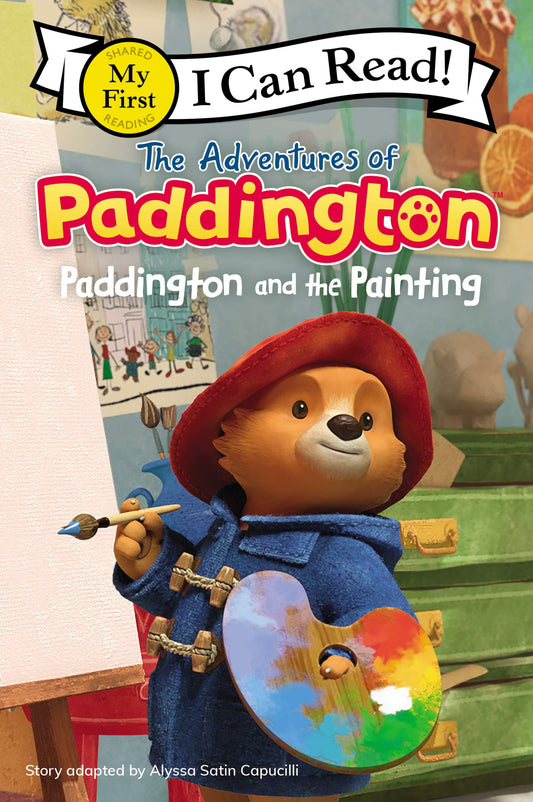 The Adventures of Paddington: Paddington and the Painting (My First I Can Read, 373)