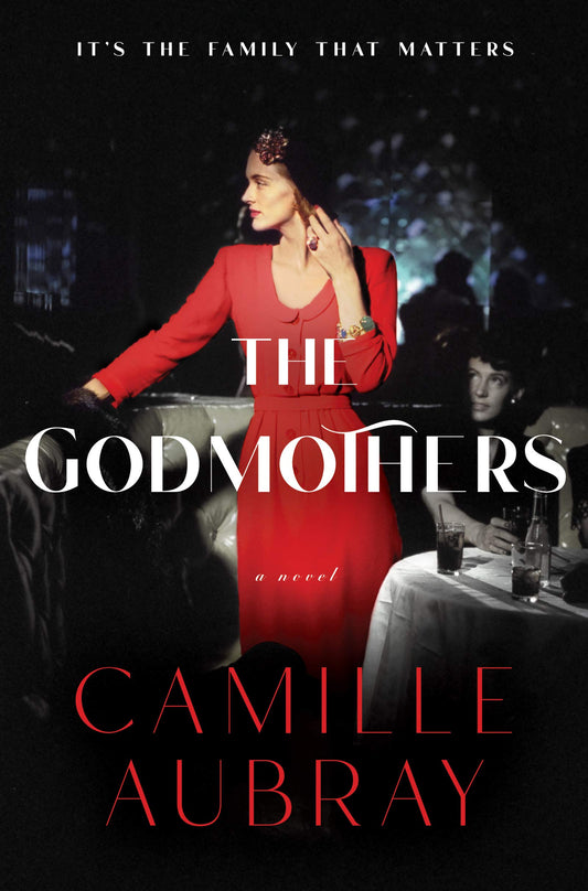 The Godmothers: A Novel - 3761