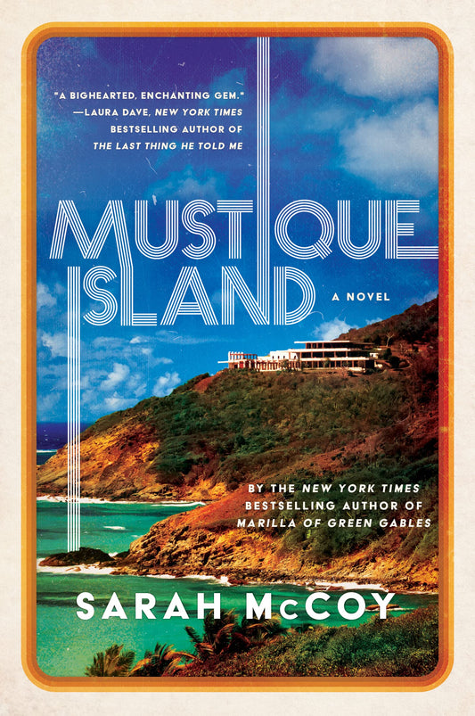 Mustique Island: A Mother-Daughter Journey Among Princess Margaret, Rock Stars, and Scandal in a 1970s Caribbean Paradise
