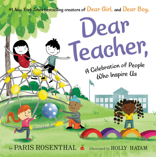 Dear Teacher,: A Celebration of People Who Inspire Us - 6726