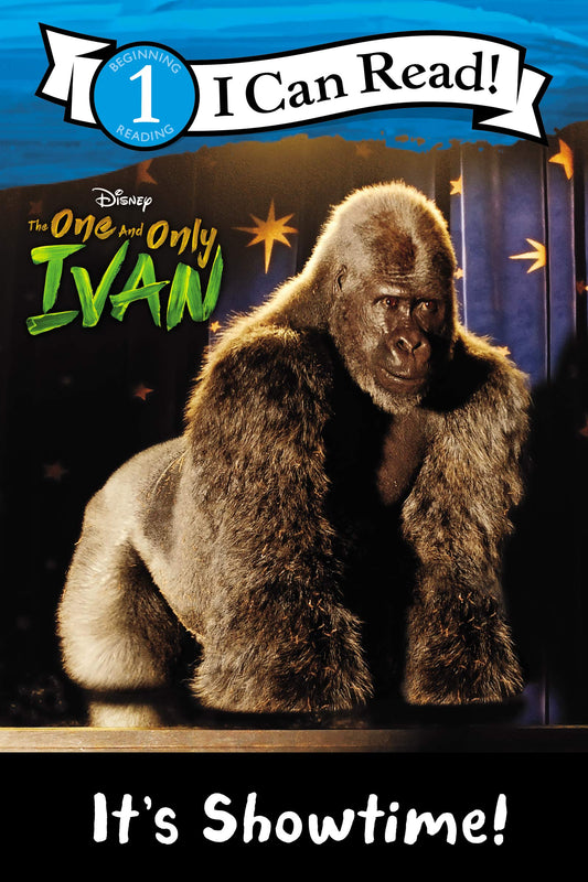 The One and Only Ivan: It’s Showtime! (I Can Read Level 1) - 3534