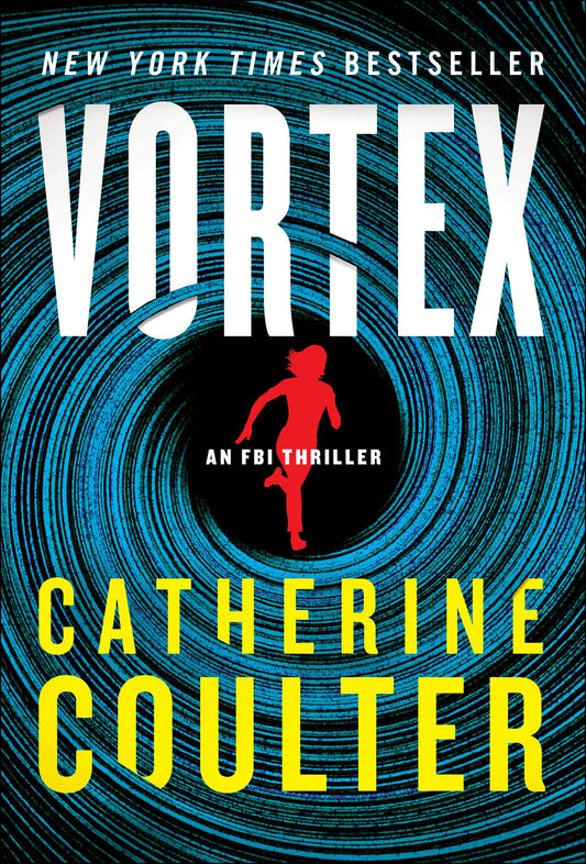 Vortex: An FBI Thriller (An FBI Thriller, 25) - 970