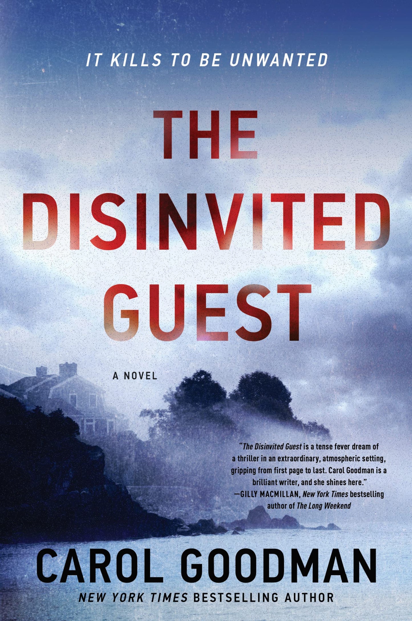 The Disinvited Guest: A Psychological Thriller of a Haunted Island, Fraying Sanity, and Deadly Revenge