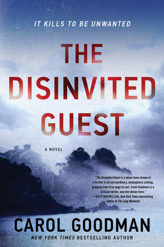 The Disinvited Guest: A Psychological Thriller of a Haunted Island, Fraying Sanity, and Deadly Revenge