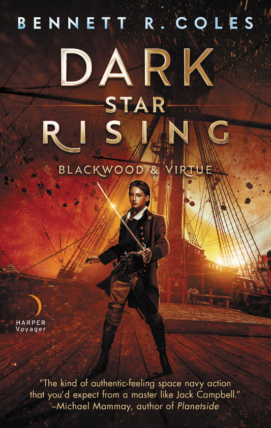 Dark Star Rising: Book 2 in the Blackwood & Virtue Series – A Navy vs Pirates Space Opera with Romance