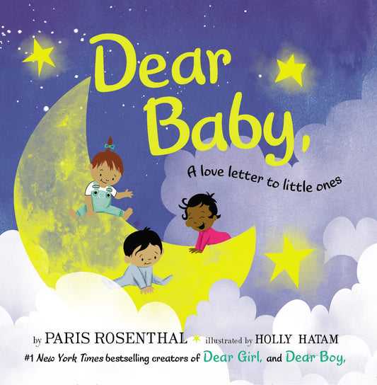 Dear Baby, Board Book: A Love Letter to Little Ones―A Lovingly Illustrated Book for Baby Showers and Birthdays - 4626