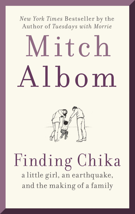 Finding Chika: A Little Girl, an Earthquake, and the Making of a Family - 6876