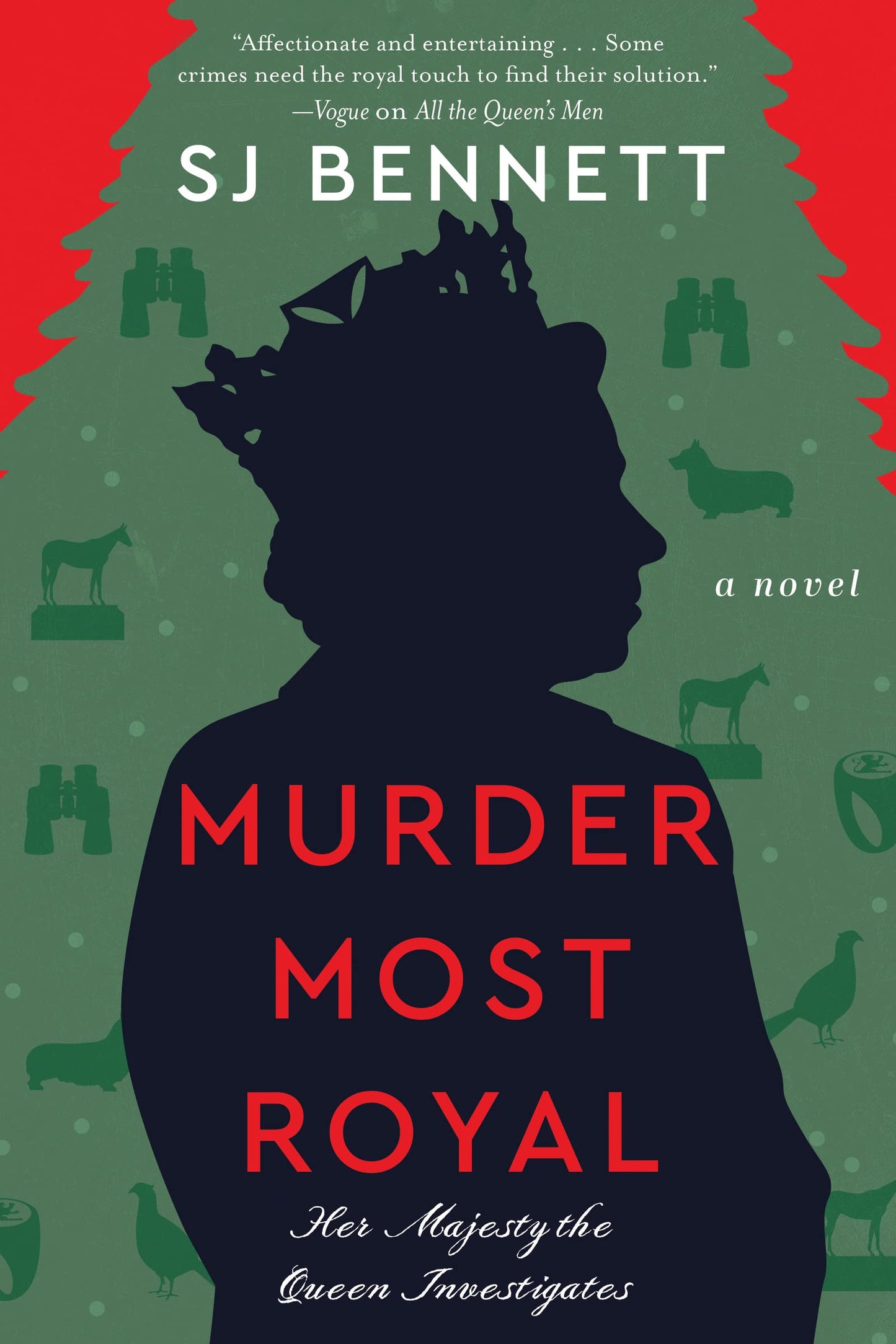Murder Most Royal: A Cozy Christmas Murder Mystery with Royal Connections Where a High-Profile Murder Case Hits Close to the Crown (Her Majesty the Queen Investigates, 3)