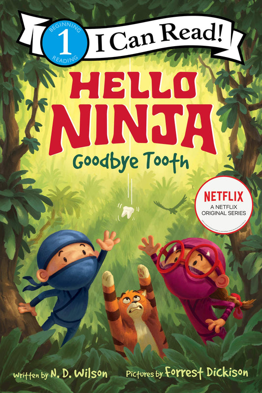 Hello, Ninja. Goodbye, Tooth! (I Can Read Level 1) - 3240