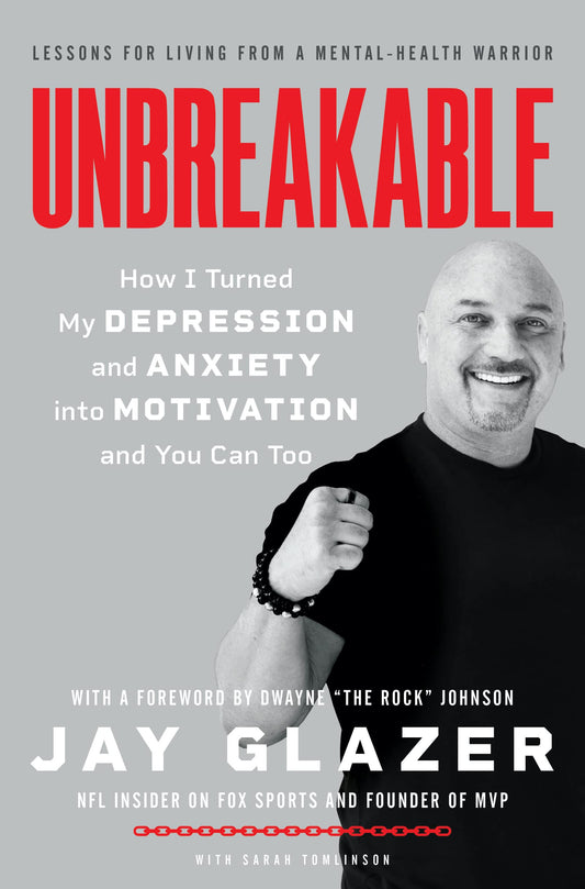 Unbreakable: How I Turned My Depression and Anxiety into Motivation and You Can Too - 6653