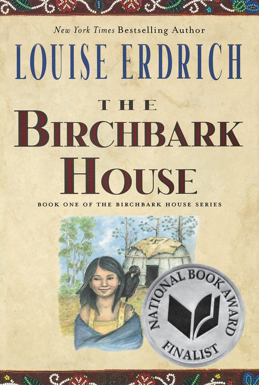 The Birchbark House (Birchbark House, 1) - 834
