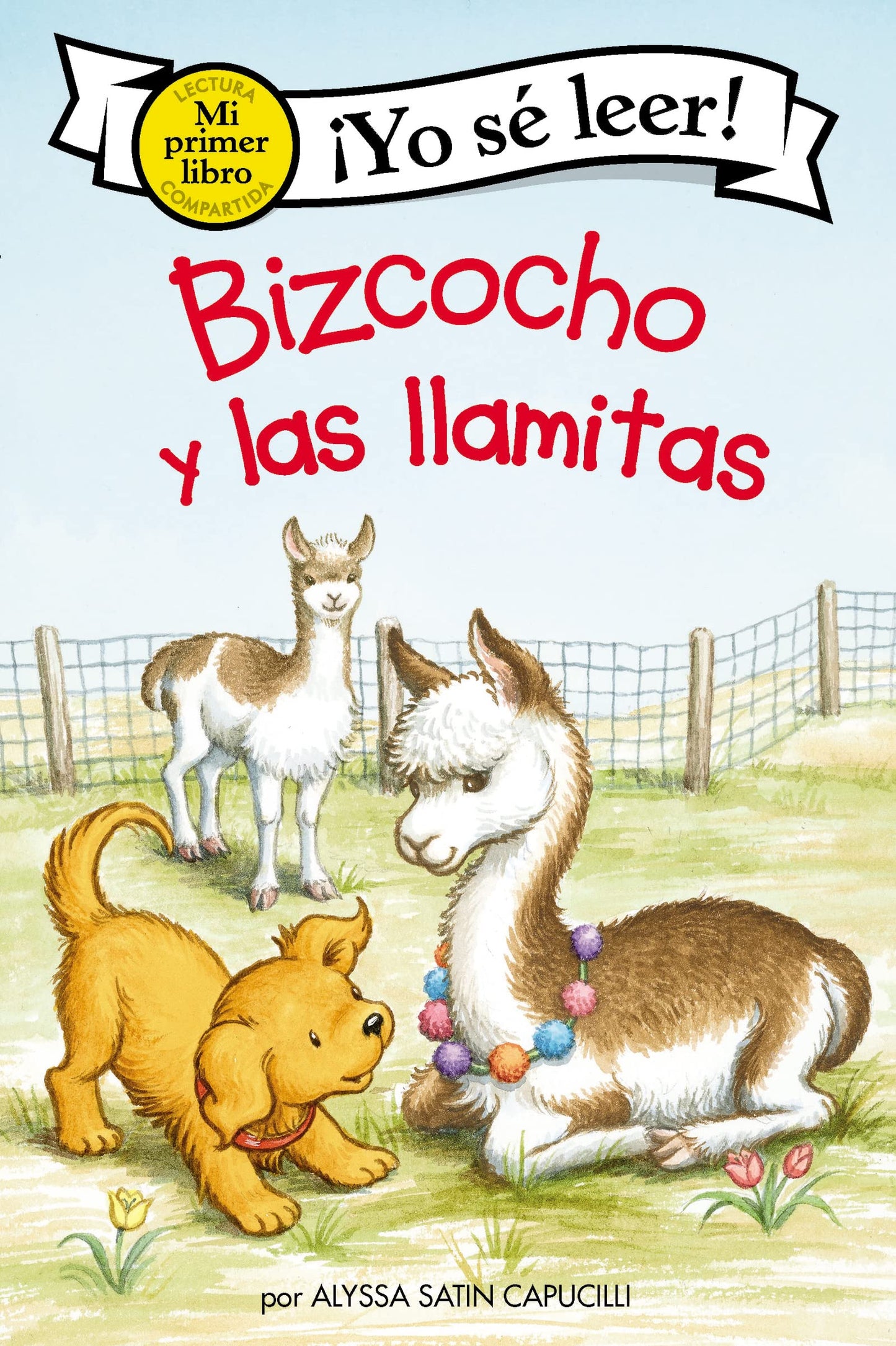 Bizcocho y las llamitas: Biscuit and the Little Llamas (Spanish edition) (My First I Can Read) - 3646