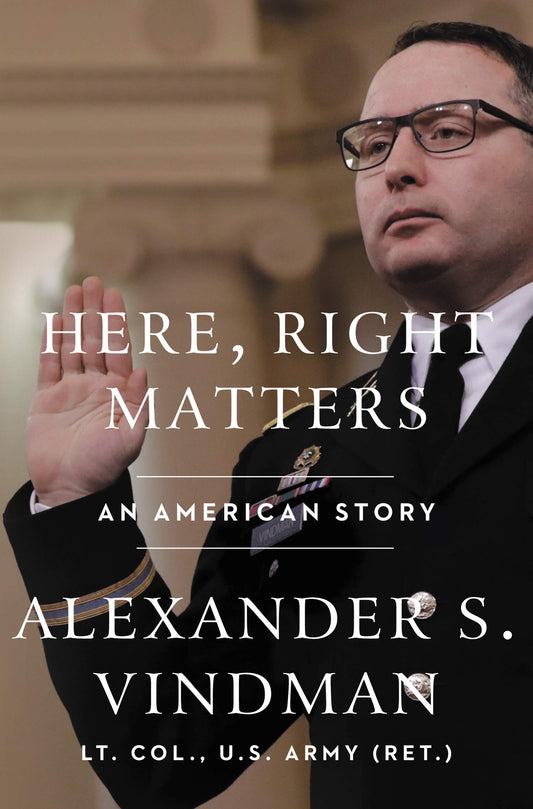 Here, Right Matters: An American Story - 690