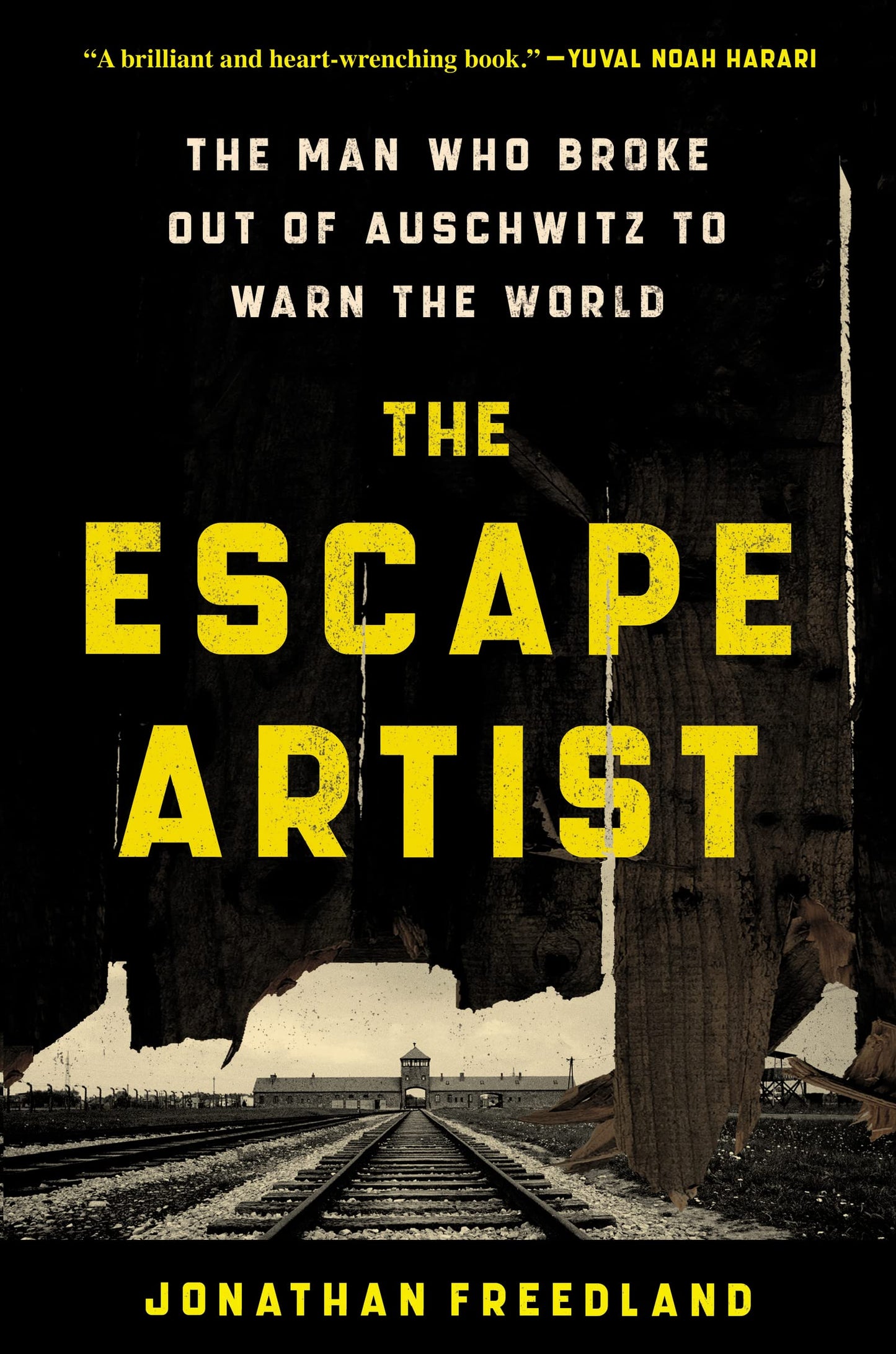 The Escape Artist: The Man Who Broke Out of Auschwitz to Warn the World - 6014