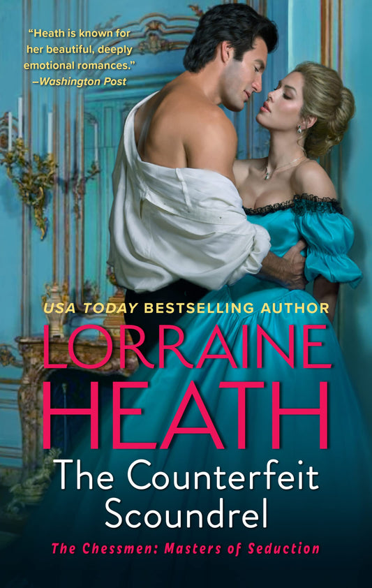 The Counterfeit Scoundrel: A Novel (The Chessmen: Masters of Seduction, 1) - 1403