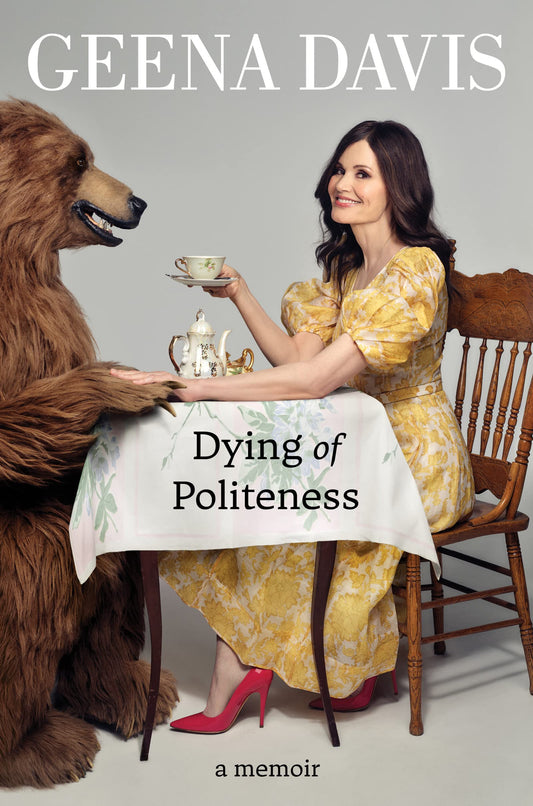 Dying of Politeness: A Memoir - 9427
