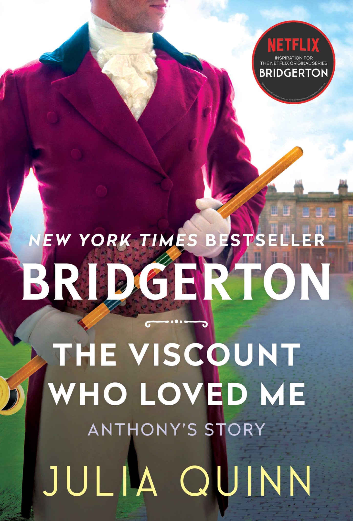 The Viscount Who Loved Me: Bridgerton (Bridgertons, 2)