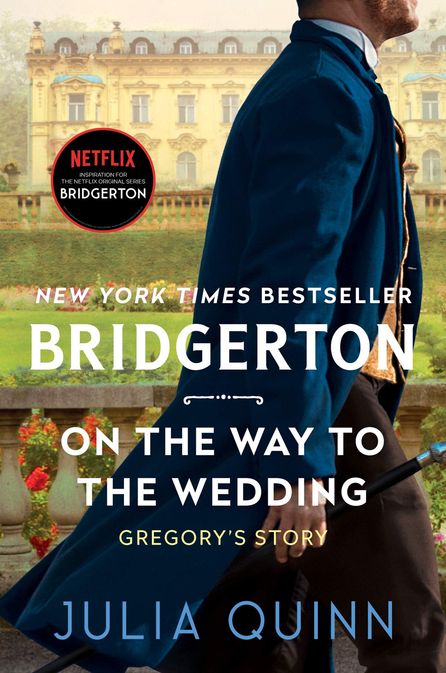 On the Way to the Wedding: Bridgerton: Gregory's Story (Bridgertons, 8) - 2058