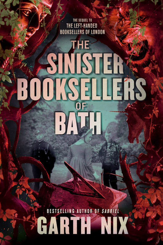 The Sinister Booksellers of Bath: A Teen Fantasy Sequel of Magic, Murder, and Deadly Living Statues
