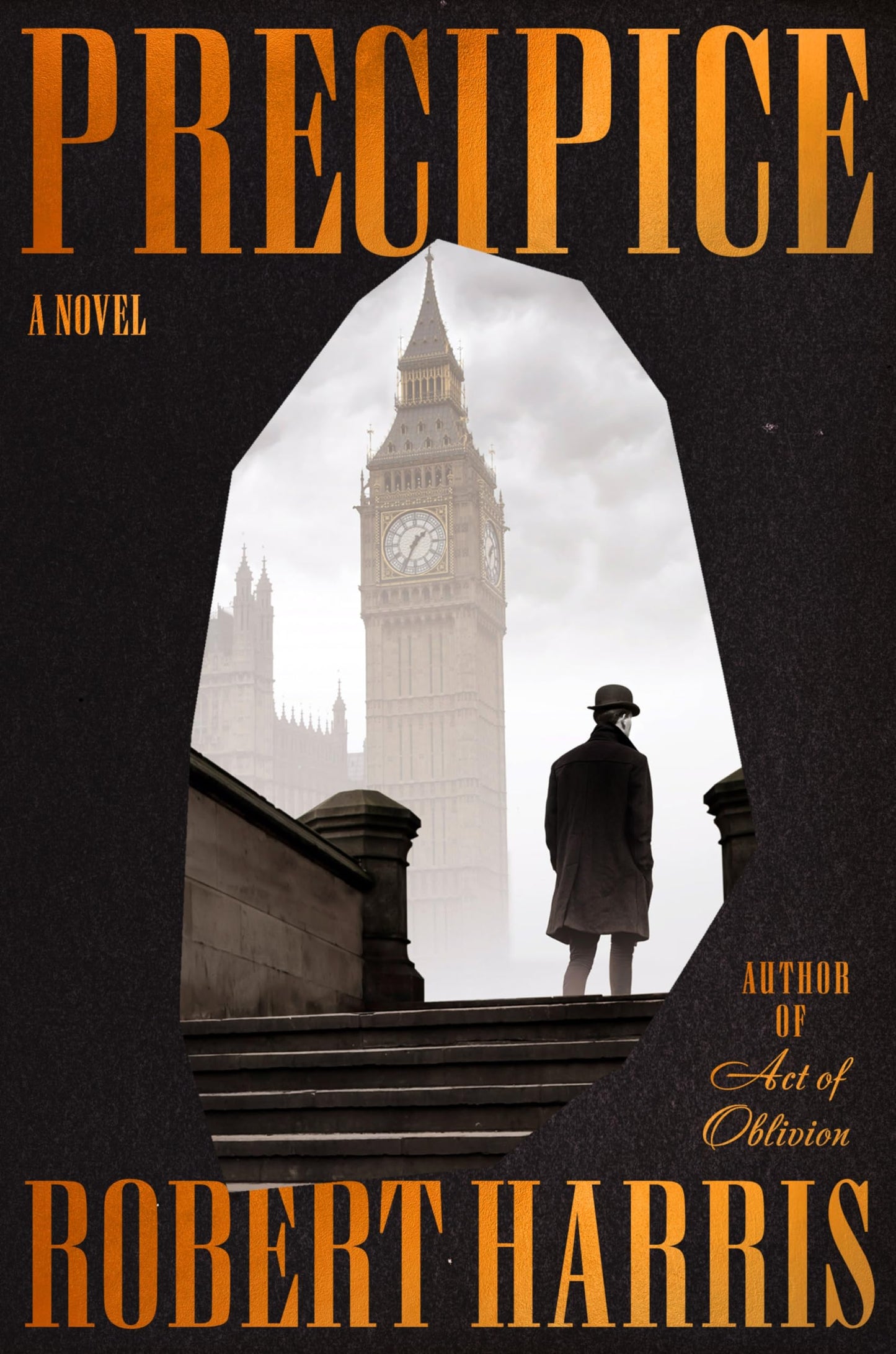 Precipice: A Political Thriller of Passion, Intrigue, and National Security in 1914 England