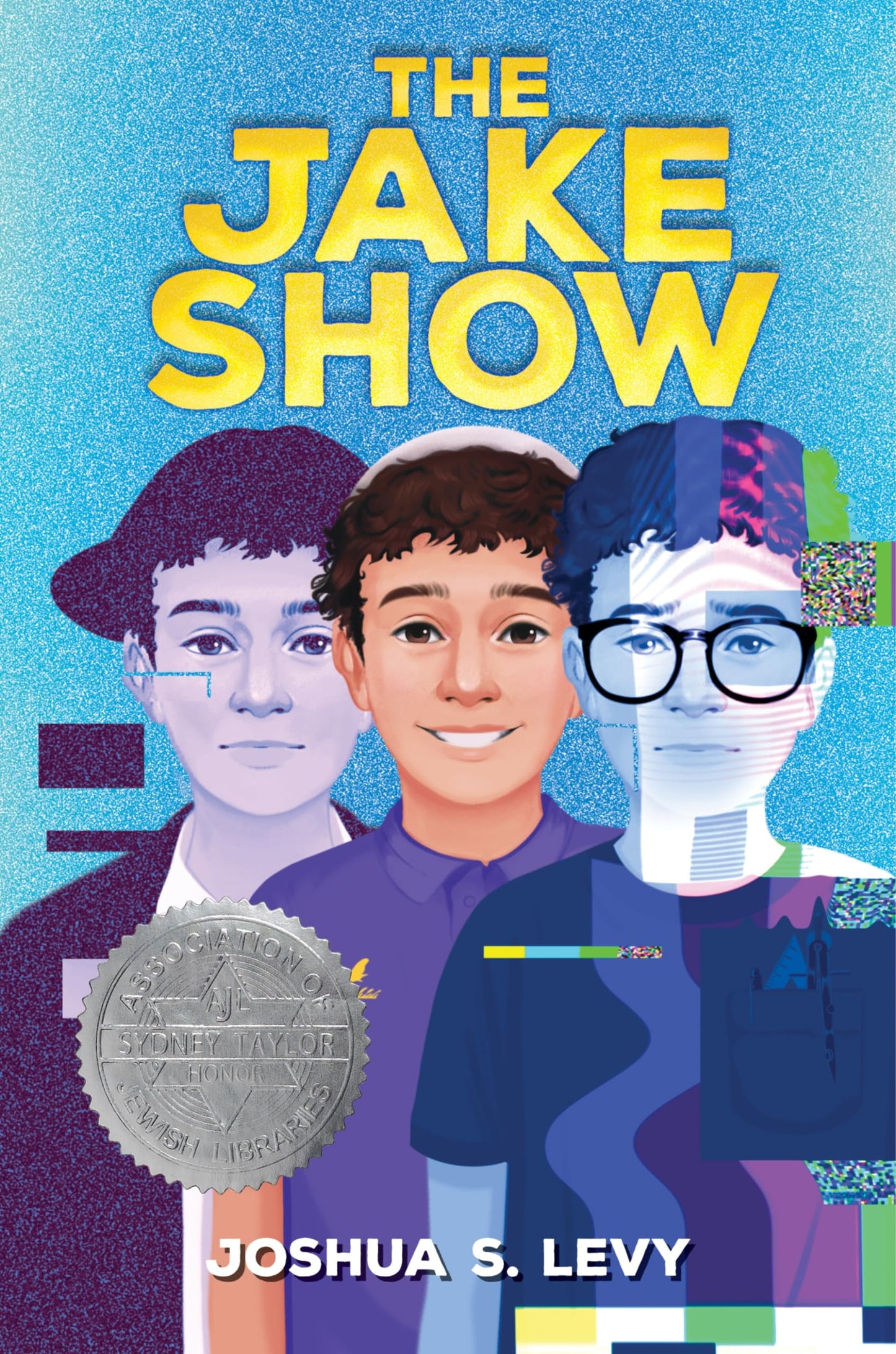 The Jake Show: A Funny Middle Grade Novel About Divorce, Friendship, and Summer Camp for Kids (Ages 8-12)