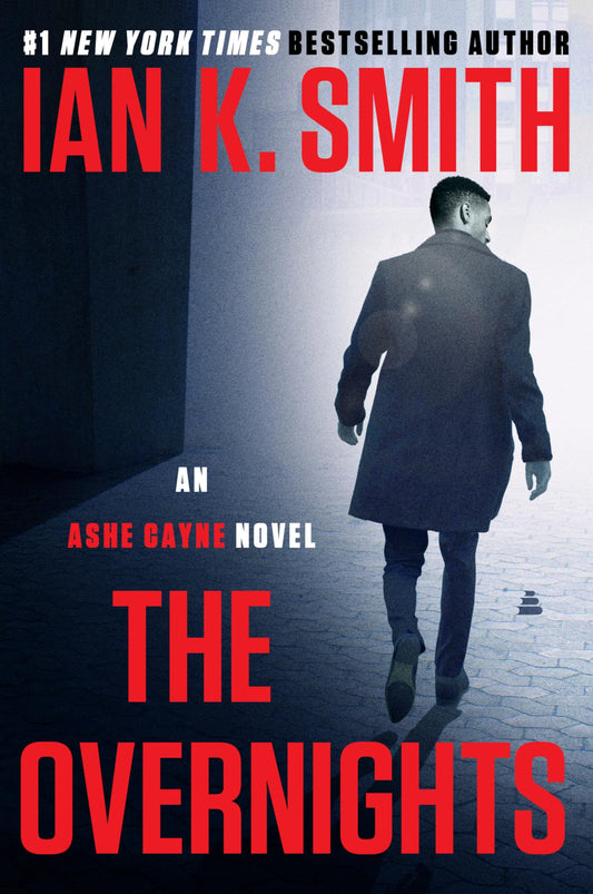 The Overnights: An Ashe Cayne Novel, Book 3 (An Ashe Cayne Mystery, 3)