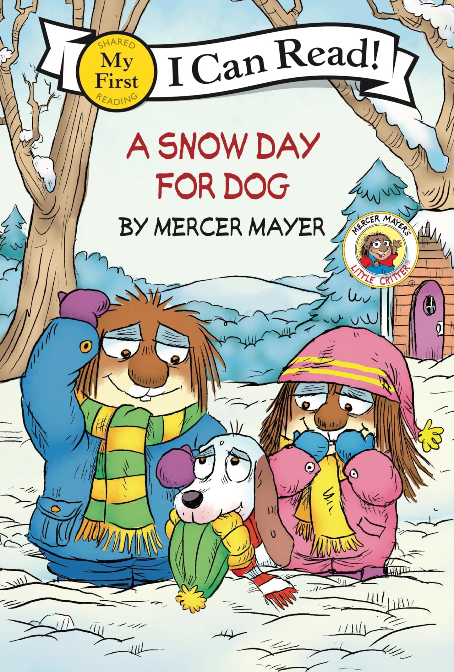 Little Critter: A Snow Day for Dog: A Sweet Winter Adventure About Rescue and Helping for Kids (Ages 4-8) (My First I Can Read)