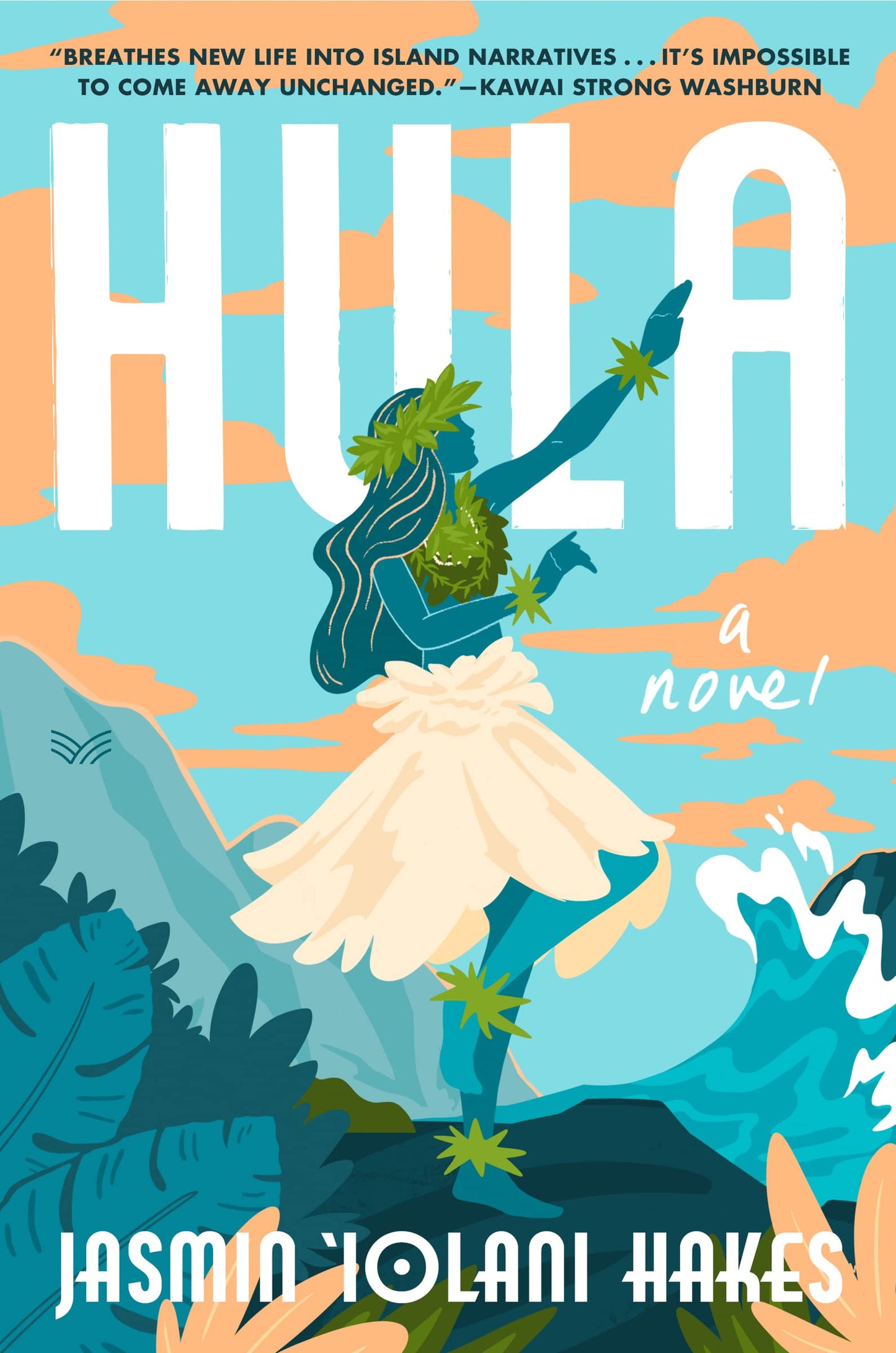Hula: A Multigenerational Tale of Tradition, Culture, and Dance Unfolding in the Heart of Hawai'i―Get Lost in the Pages of This Captivating Summer Read - 326
